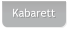 Kabarett